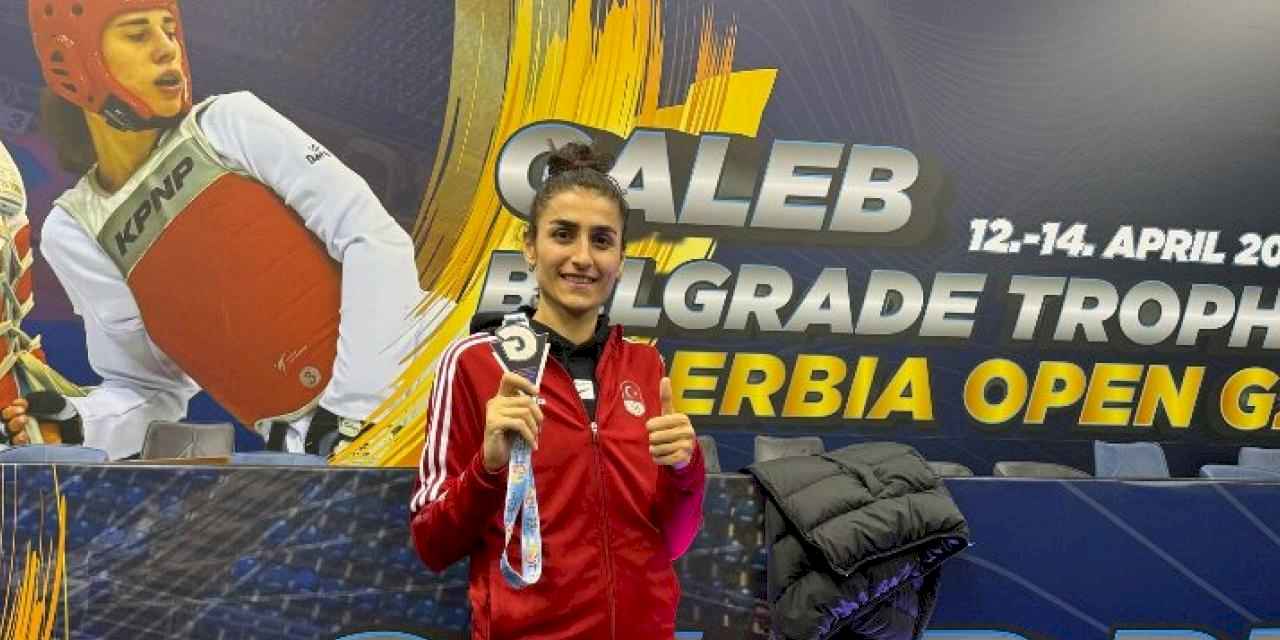 Hatice Kübra İlgün Sırbistan’dan madalyayla döndü