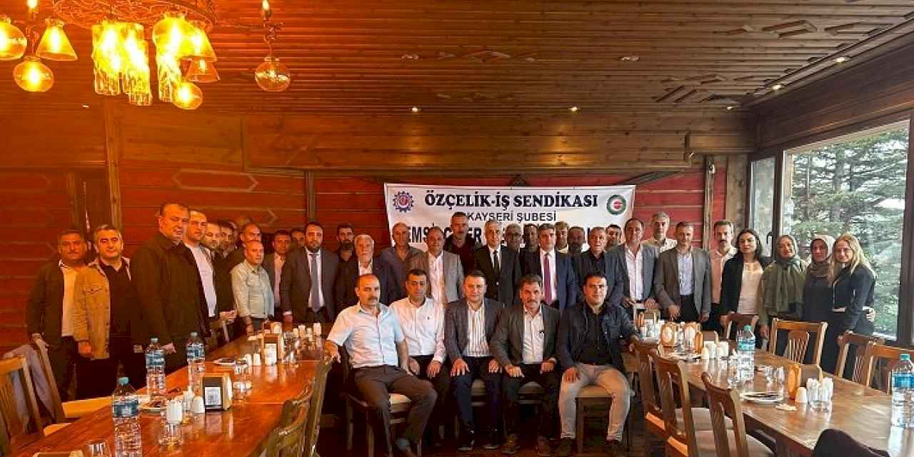 Değirmenci Kayseri’de Özçelik-İş teşkilatıyla buluştu