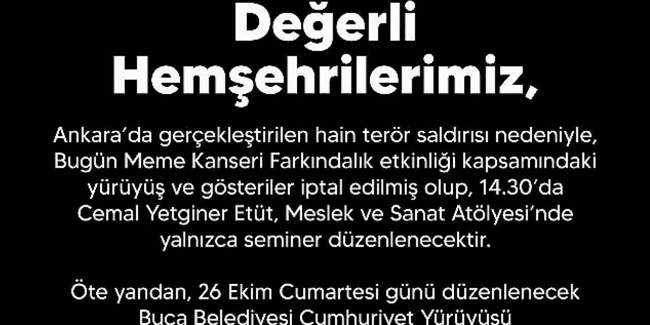 Buca Belediyesi, etkinliklerini iptal etti