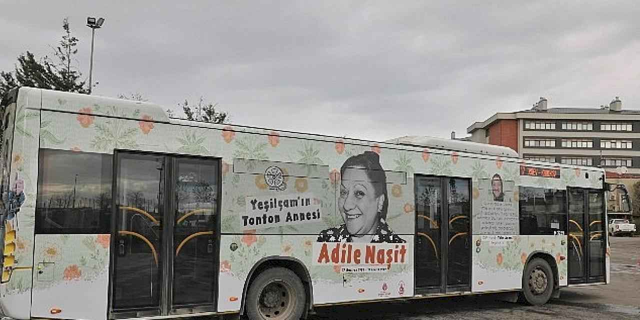 İETT'den Adile Naşit İçin Özel Vefa Otobüsü