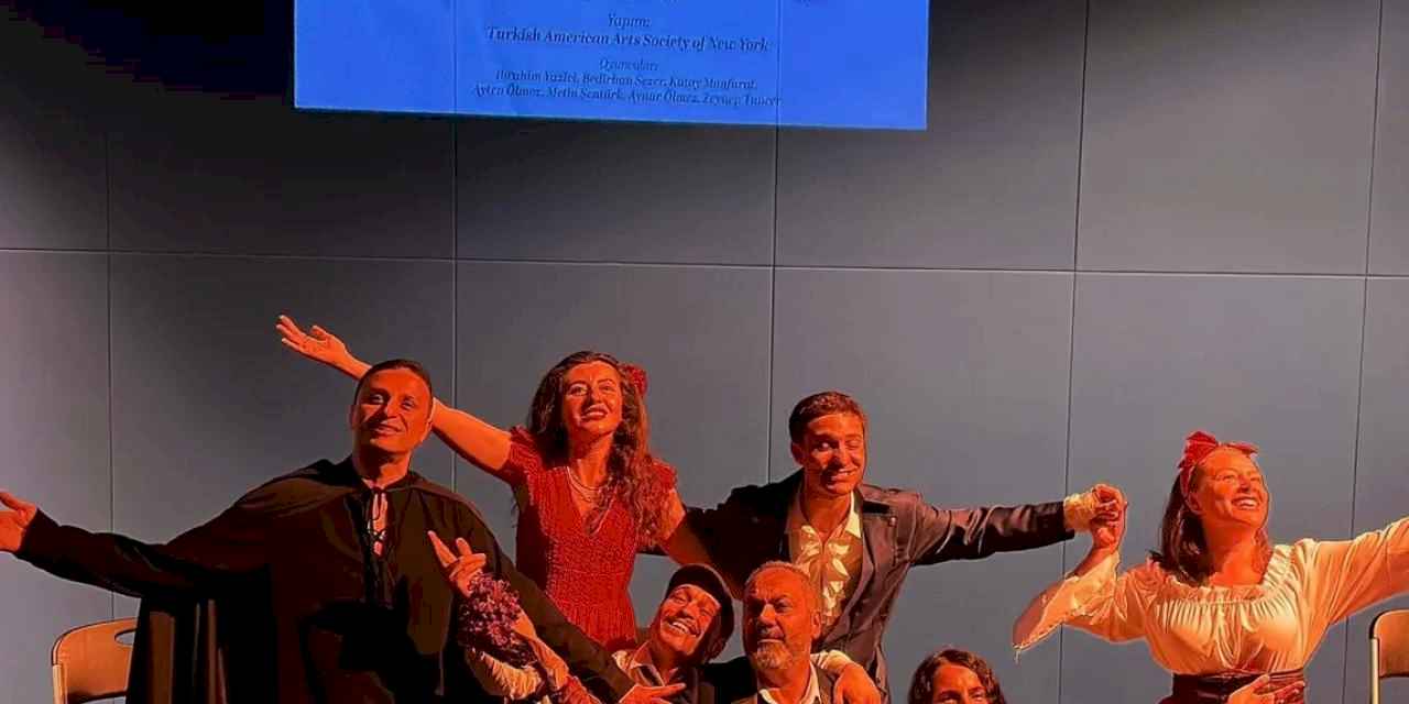 Türk tiyatrosu New York'ta yükseliyor