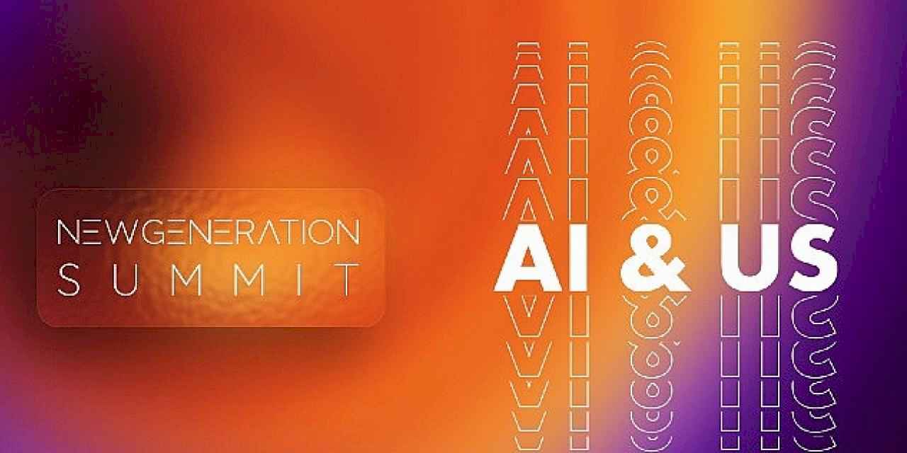Yapay zeka ve teknoloji dünyasını bir araya getiren New Generation Summit başlıyor