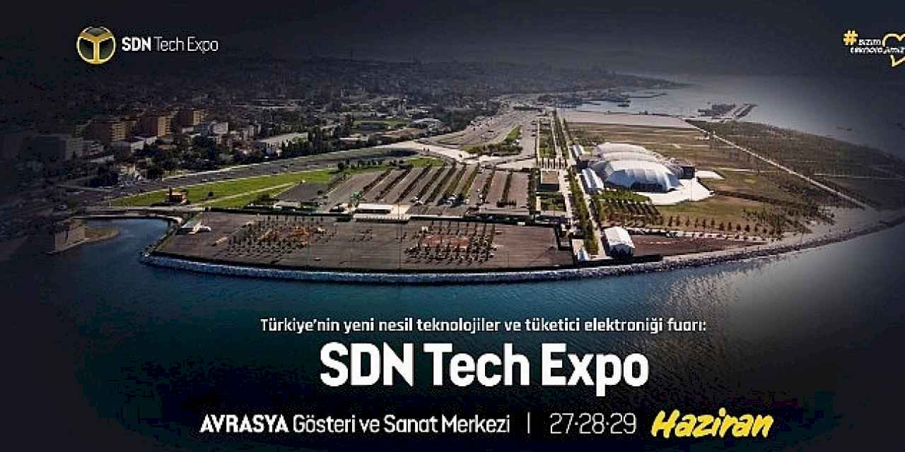 SDN Tech Expo Yarın Başlıyor