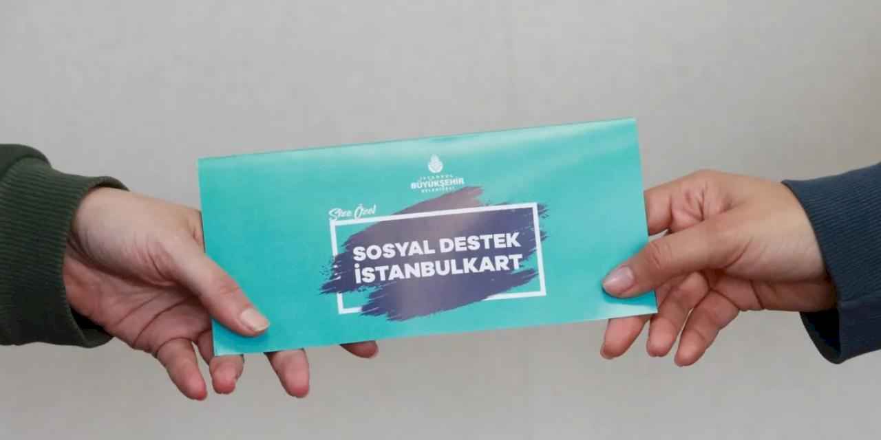 İstanbulKart ile düzenli sosyal desteğe devam