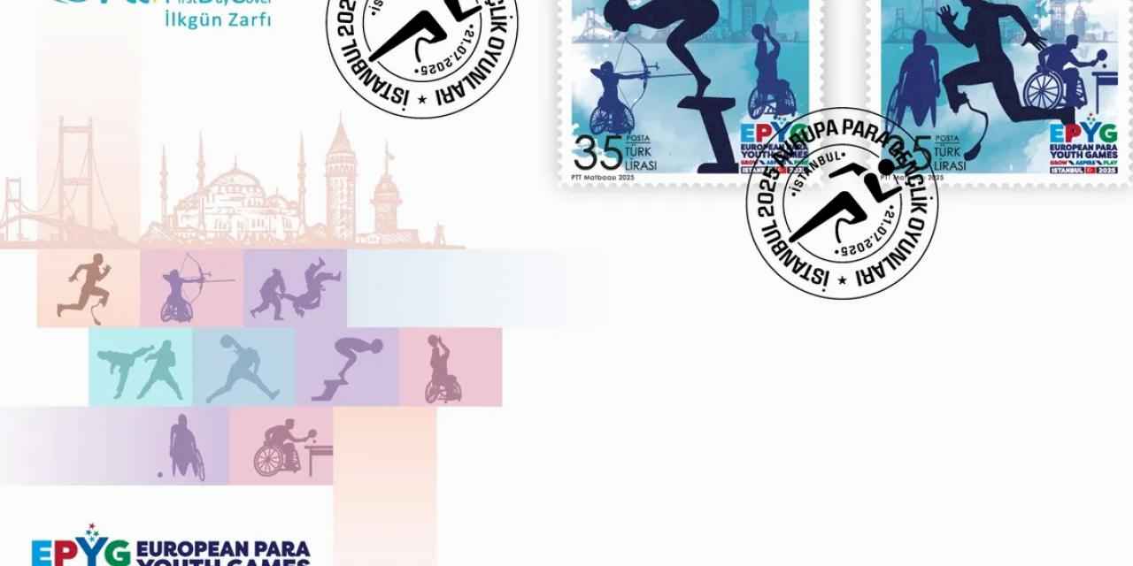 İstanbul 2025 Avrupa Para Gençlik Oyunları'na PTT'den özel pul