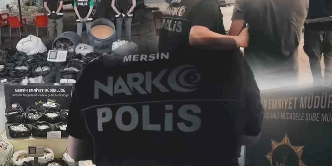 Mersin’de zehir tacirlerine darbe! 3,5 milyon uyuşturucu hap ele geçirildi