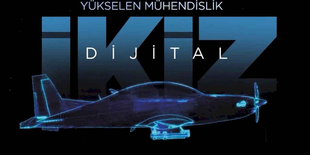 HÜRJET ve GÖKBEY 'dijital ikizler'le hayat buluyor