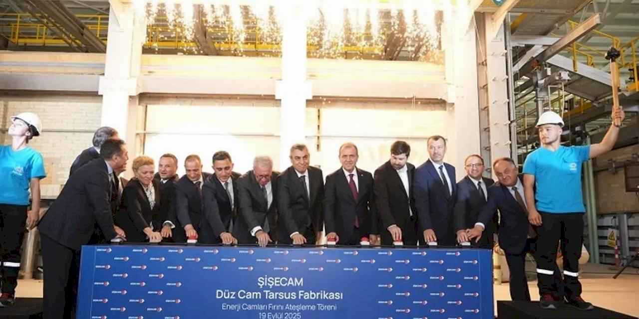 Şişecam'dan Tarsus'a yeni enerji camı hattı