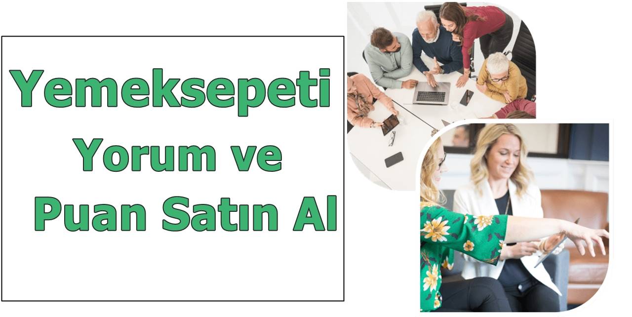 Yemeksepeti Yorum Satın Al: İşletmeler İçin Dijital Güvenin Anahtarı