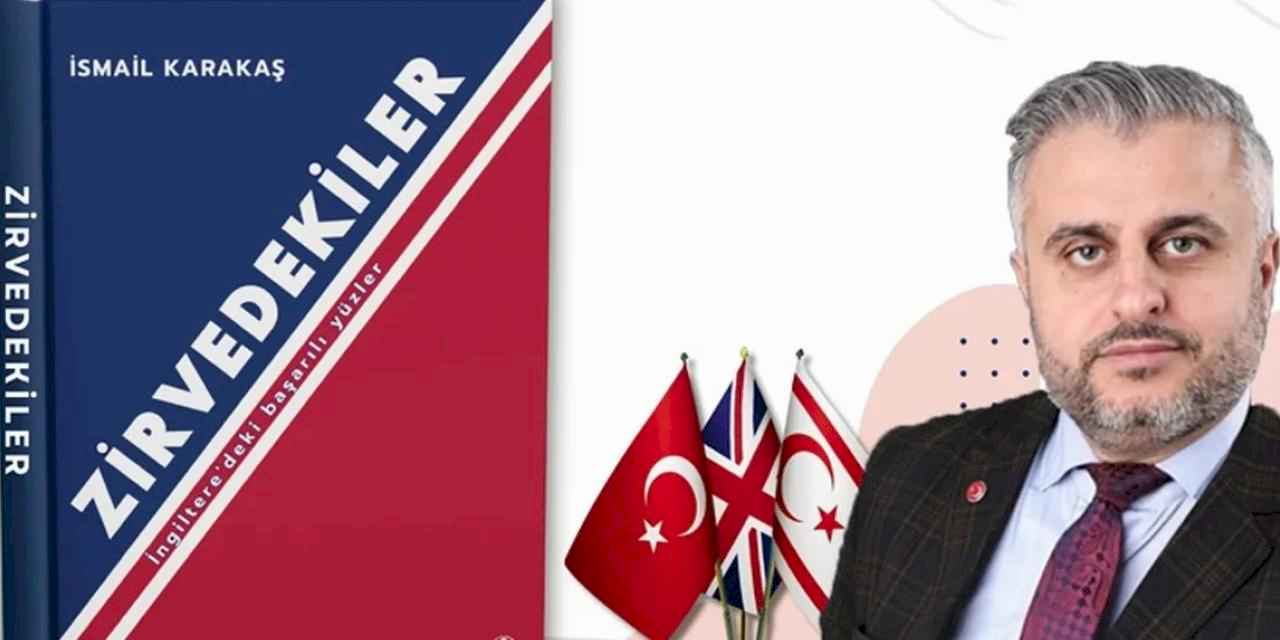 İsmail Karakaş’ın 'Zirvedekiler' kitabı yayımlandı... Türk girişimcilerin ilham veren hikâyeleri bu kitapta