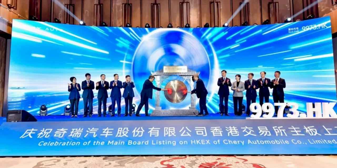 Chery Hong Kong Menkul Kıymetler Borsası’nda