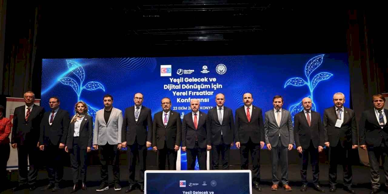 Yeşil gelecek ve dijital dönüşüm Konya'da konuşuldu