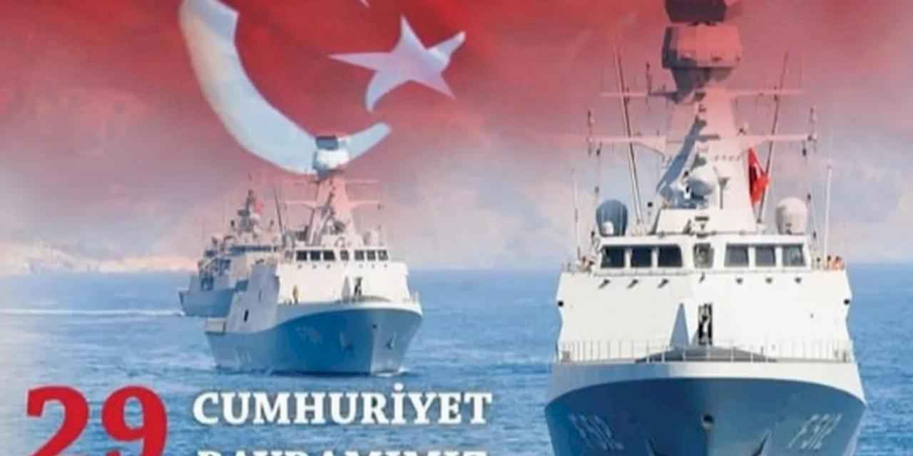 MSB'den asırlık Cumhuriyet'e yaraşır etkinlikler... 24 gemi 24 limanı ziyaret edecek