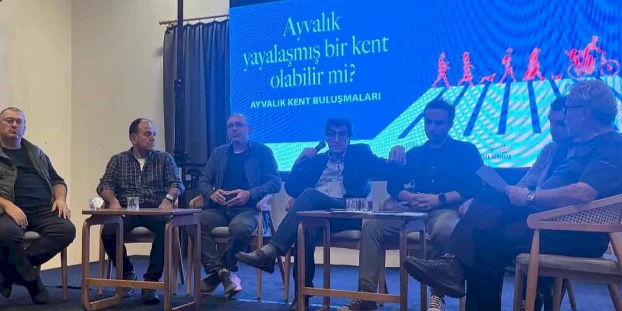 Balıkesir Ayvalık’ta “Kent Buluşmaları” başladı