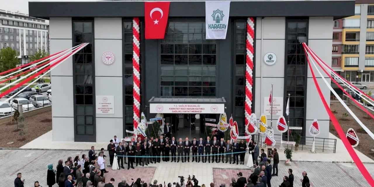 Konya Karatay’a iki yeni sağlık merkezi açıldı