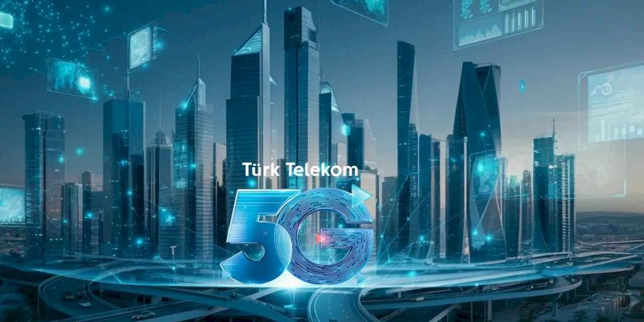 Türk Telekom, Geleceğin Şehirlerini 5G ile İnşa Edecek   