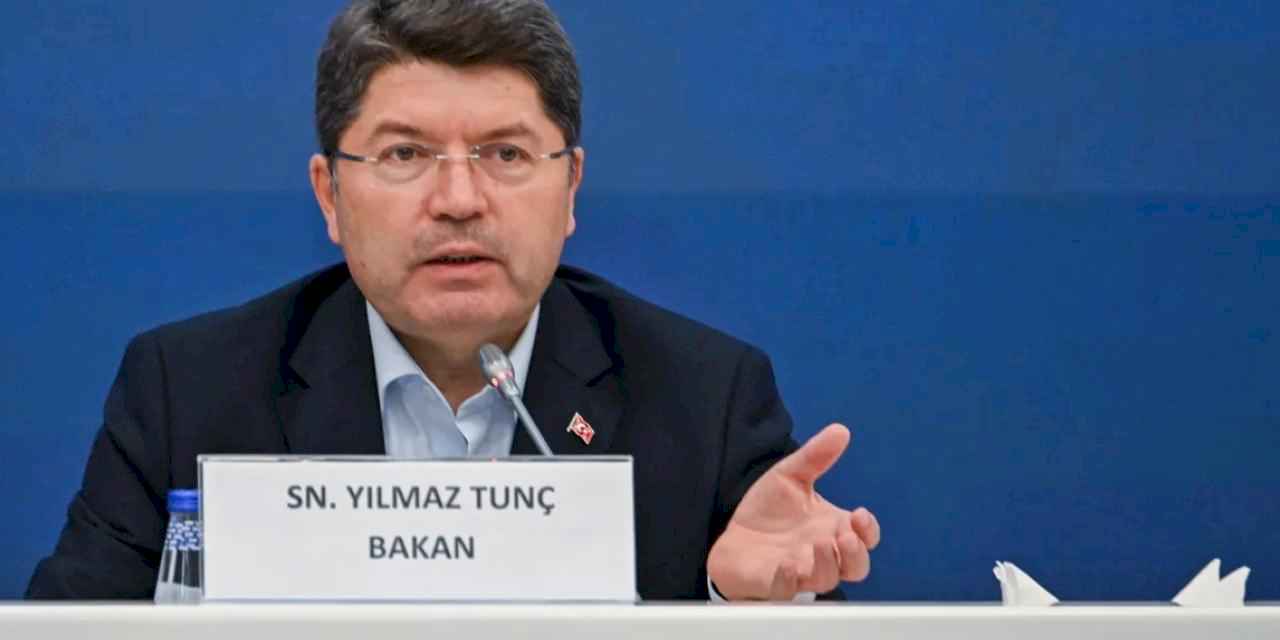 Bakan Tunç: Etkin adalet için kararlılıkla ilerliyoruz