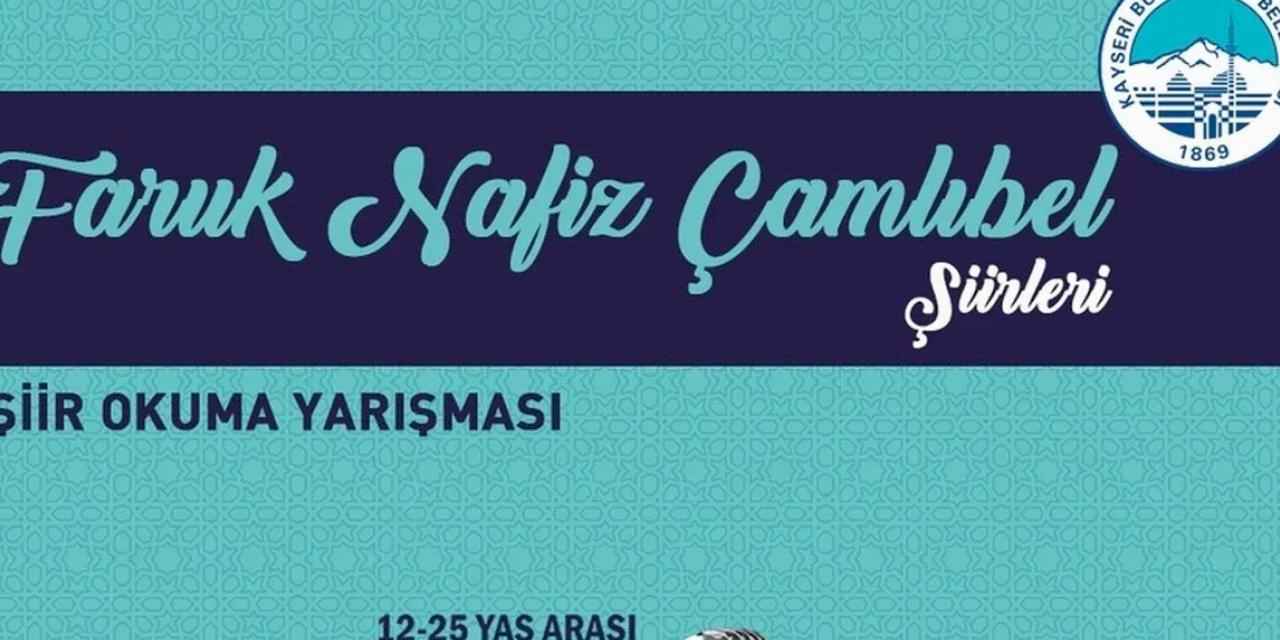 Kayseri Büyükşehir'den büyük şair anısına yarışma