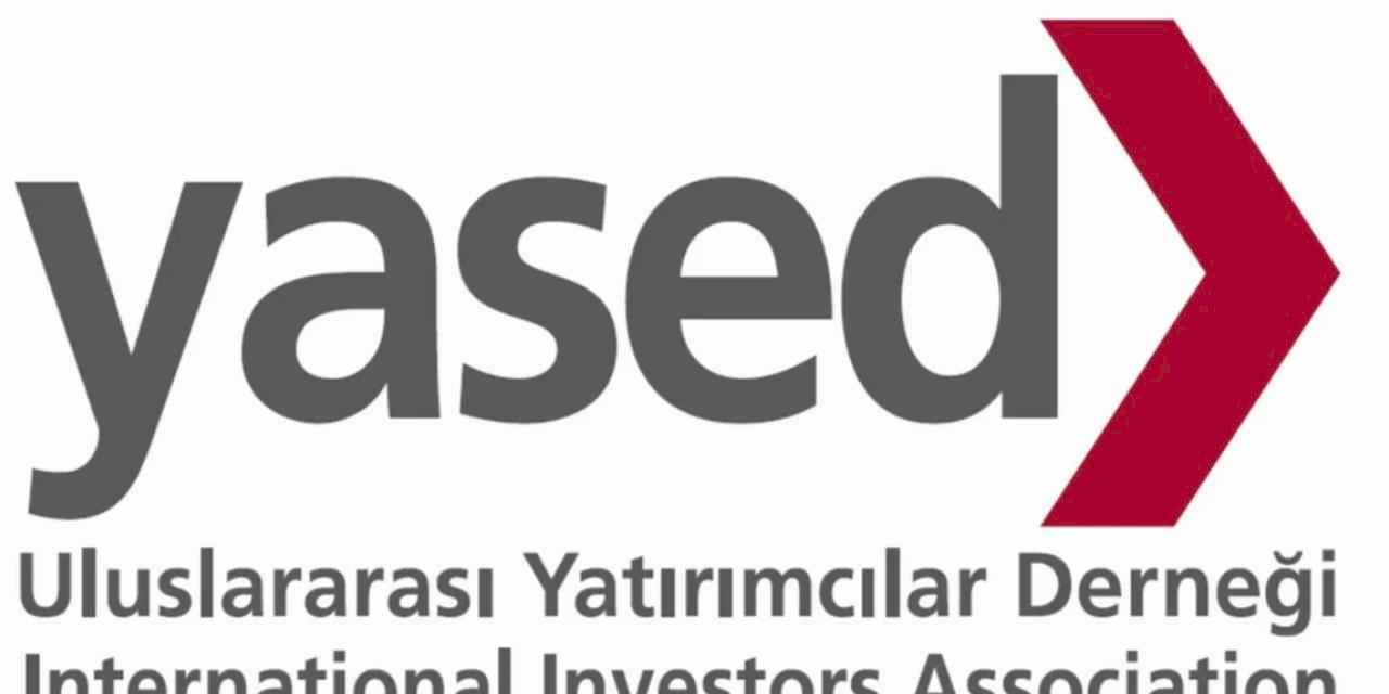 YASED: Yılın İlk 9 Ayında Türkiye’ye 11,4 Milyar Dolar Değerinde Uluslararası Doğrudan Yatırım Geldi
