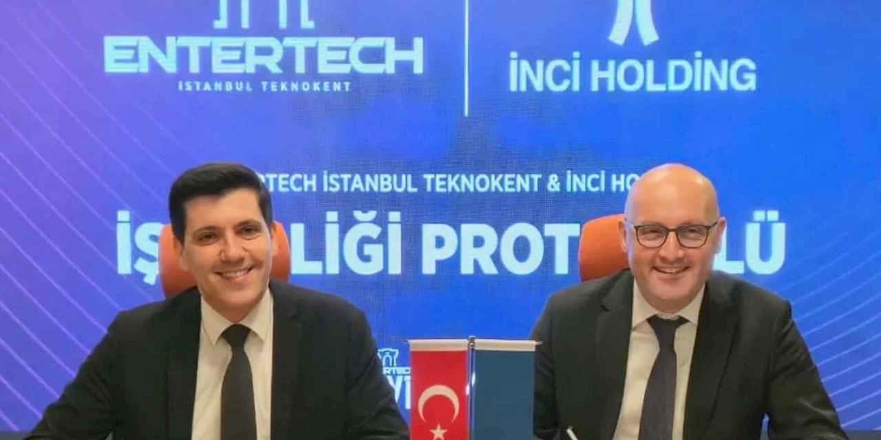 Entertech İstanbul Teknokent ve İnci Holding’ten Türk Girişimlerinin Globalleşmesi için İş Birliği