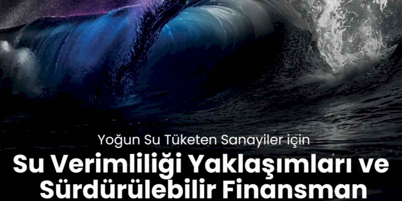 Garanti BBVA’nın Desteğiyle Su Verimliliğine Dair Yeni Bir Araştırma