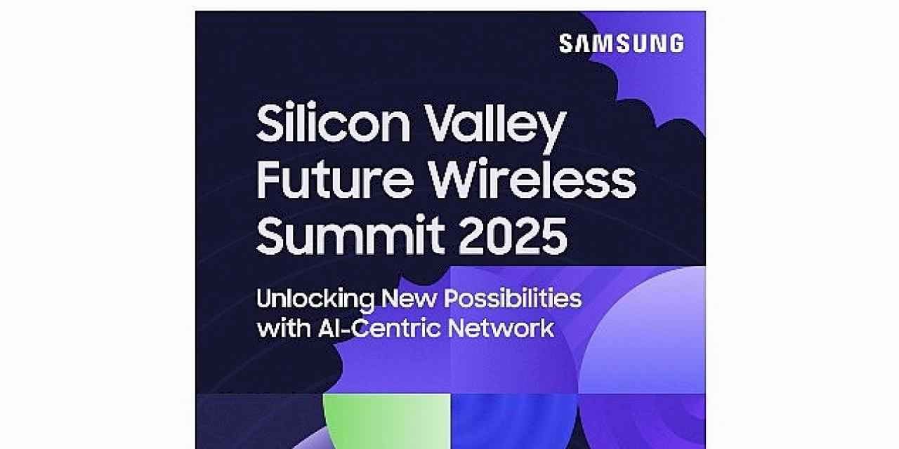 Samsung Electronics Silicon Valley Future Wireless Summit 2025'e ev sahipliği yaptı