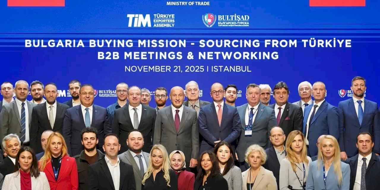 Bulgaristan ile dış ticarette hedef 10 milyar dolar