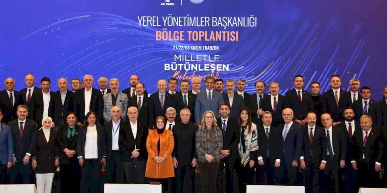 Trabzon’da Yerel Yönetimler Bölge Toplantısı tamamlandı