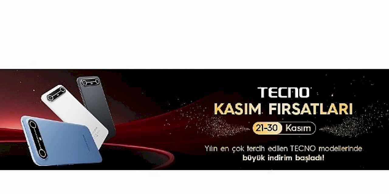 Black Friday'in Yıldızı: Tecno Akıllı Telefonlar