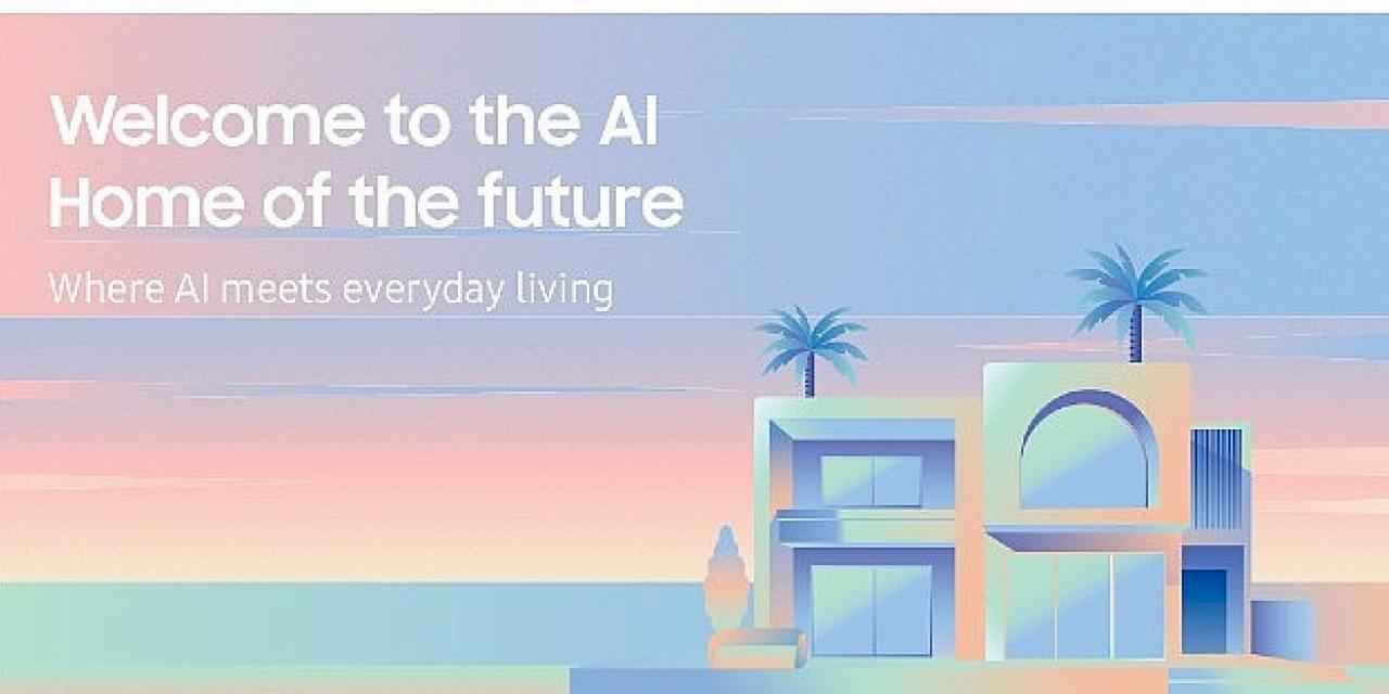 Gelecek Şimdi: Samsung, Dubai'de AI Home Experience etkinliğiyle Bağlantılı Yaşamın Geleceğini Tanıttı