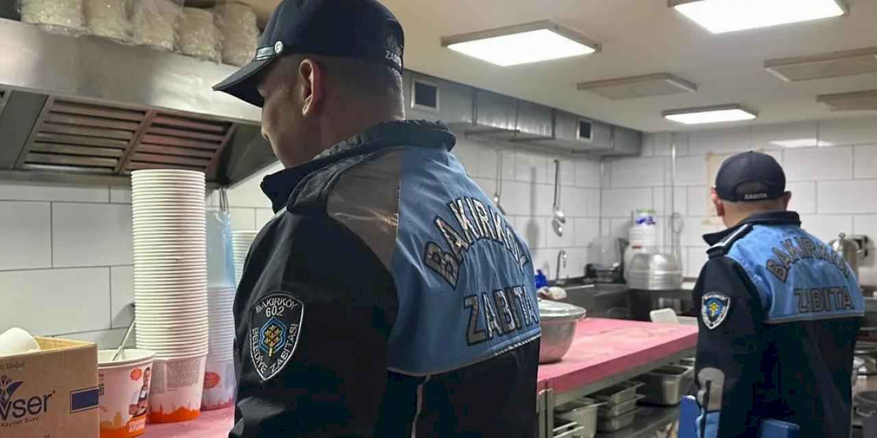 İstanbul Bakırköy’de yiyecek içecek işletmelerine zabıta denetimi