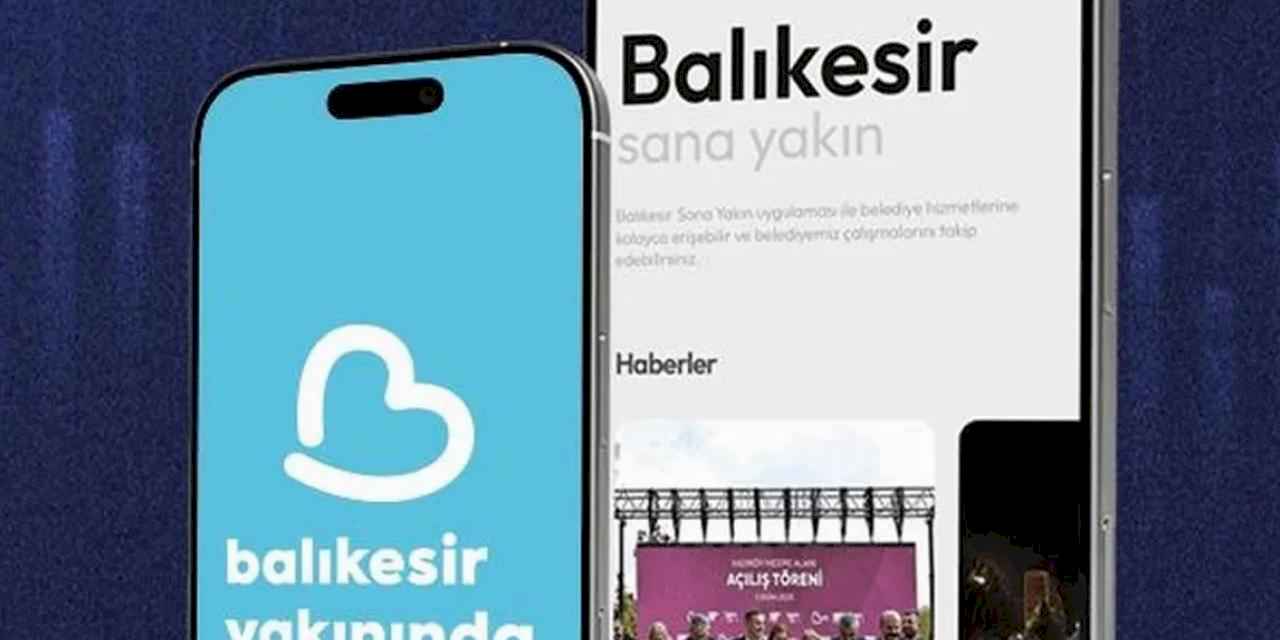 “Balıkesir Yakınında” ile tüm hizmetler tek çatı altında