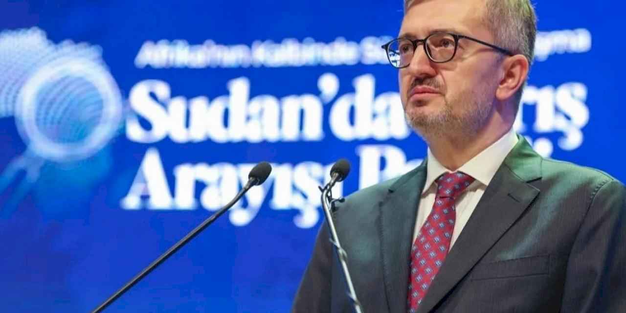 'Sudan’daki insani felaket insanlığın ortak vicdanını yaralıyor'