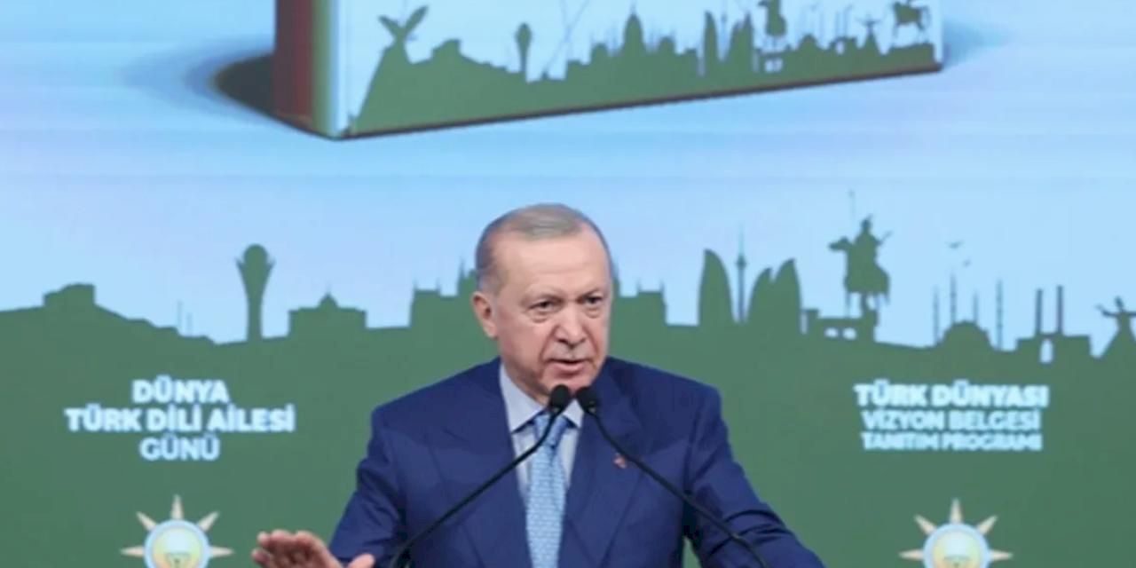 Cumhurbaşkanı Erdoğan: Türk Dünyası küresel güç odağı olacak