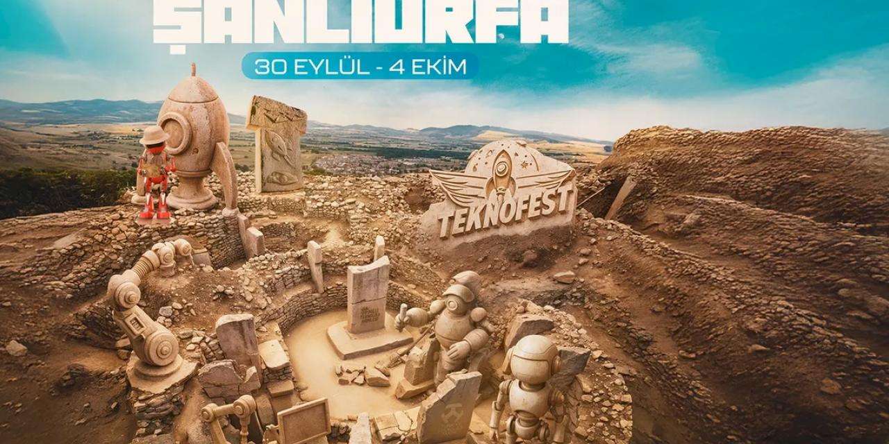 TEKNOFEST 2026 Şanlıurfa’da!