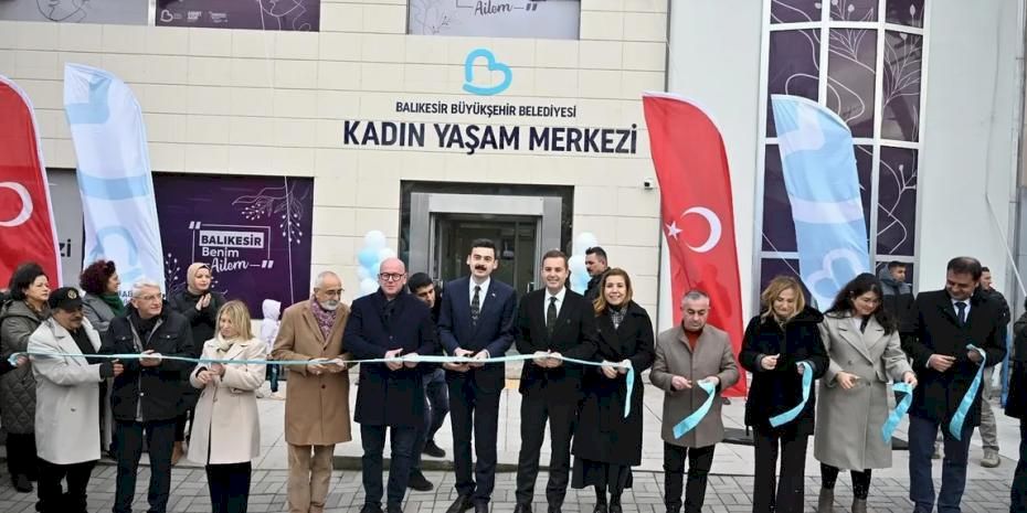Manyas Kadın Yaşam Merkezi hizmete açıldı