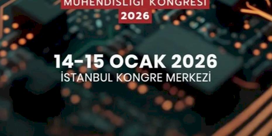 Elektrik-elektronik mühendisliğinin geleceği, EEMKON 2026’da şekillenecek