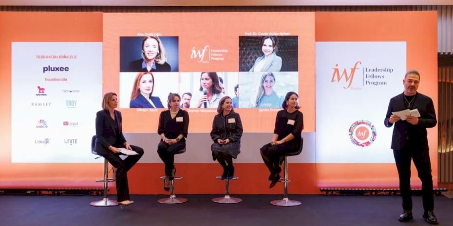 Kadın Liderler İçin Küresel Sıçrama Noktası: IWF Leadership Fellows Programı Türkiye’de