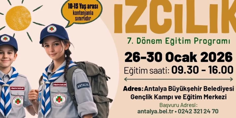 Antalya Büyükşehir’in 7. dönem izcilik eğitimleri başlıyor