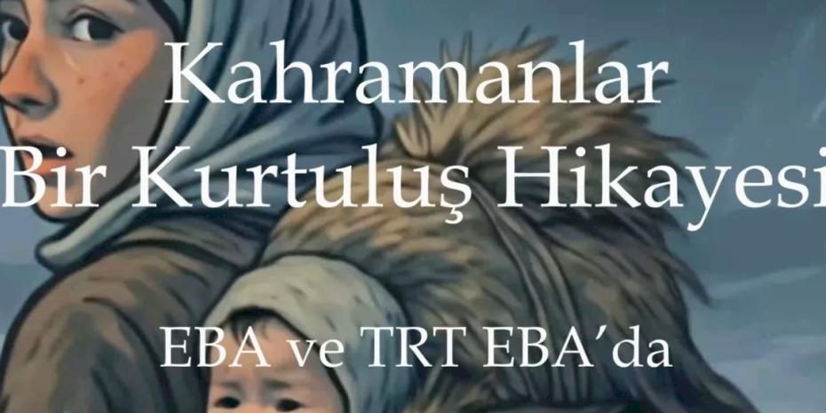 MEB'den Kurtuluş Savaşı kahramanlarına özel yapım