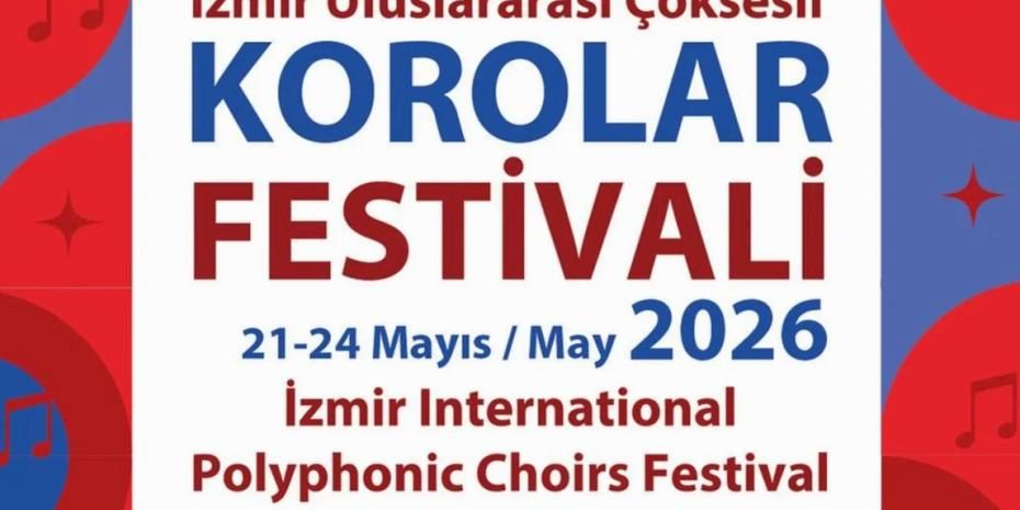 İzmir Uluslararası Çoksesli Korolar Festivali’nde geri sayım