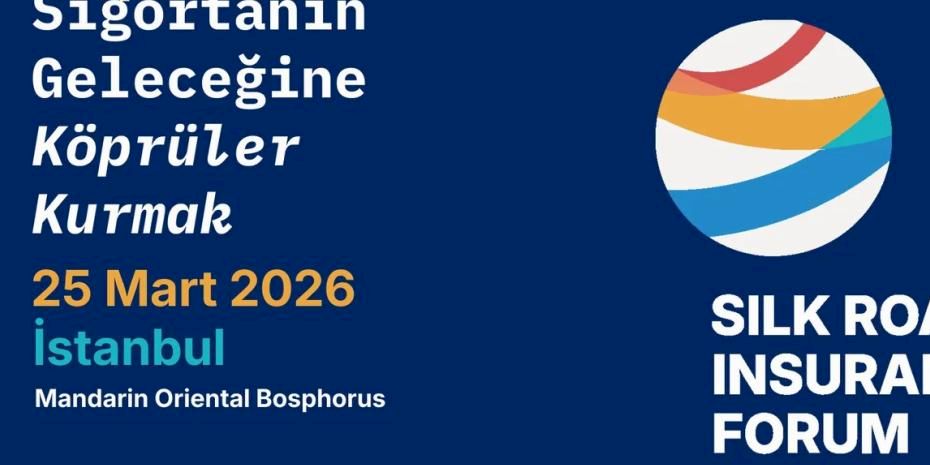 İstanbul, İpek Yolu Sigorta Forumu’na Ev Sahipliği Yapmaya Hazırlanıyor