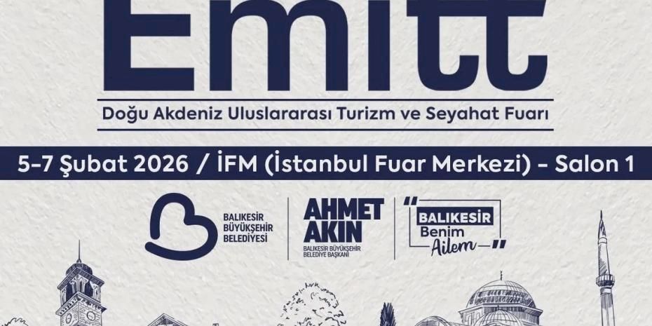 Balıkesir EMITT Fuarı’nda tanıtım atağına hazırlanıyor