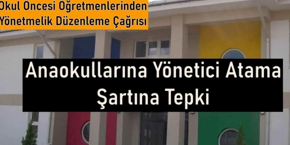 Okul öncesi öğretmenlerinden yönetmeliğe tepki