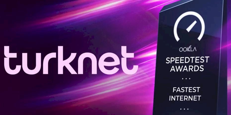 Turknet, “Türkiye’nin En Hızlı İnterneti” Seçildi