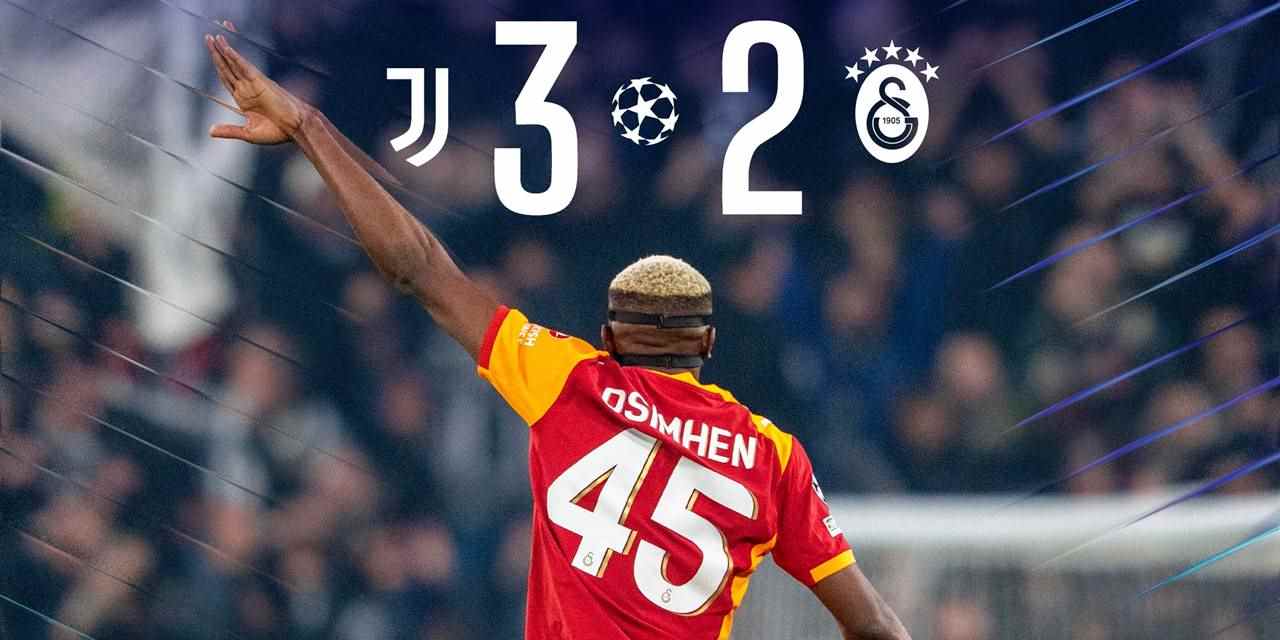 Juventus 3- 2 Galatasaray (Maç Sonucu) Aslan turu uzatmalarda geçti!