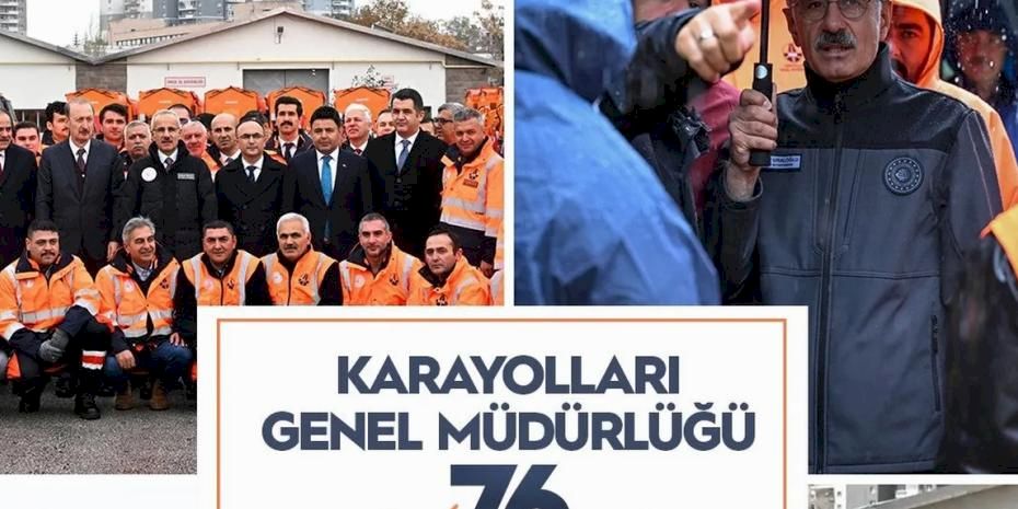 Bakan Uraloğlu’ndan Karayolları’nın 76. yılına anlamlı mesaj