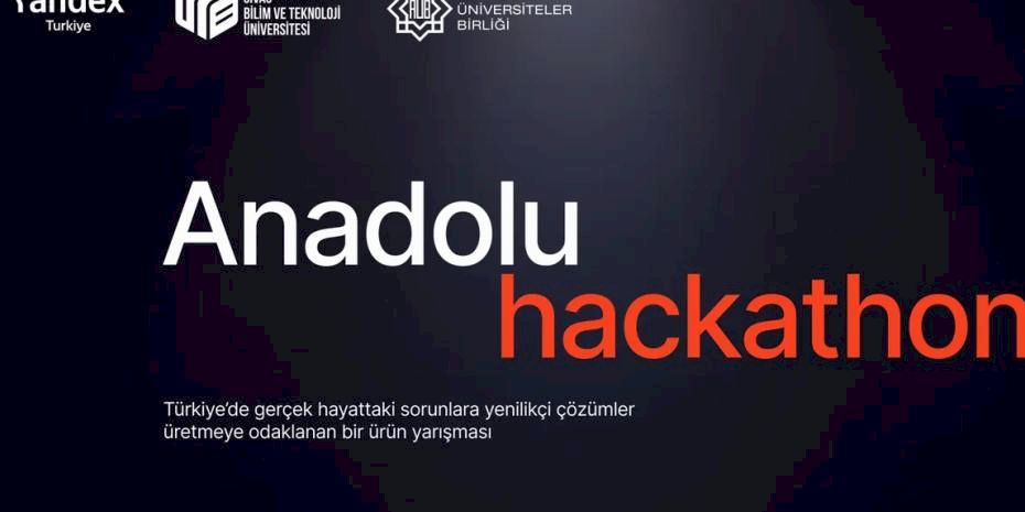 Anadolu Hackathon için başvurular 8 Nisan'a kadar sürecek