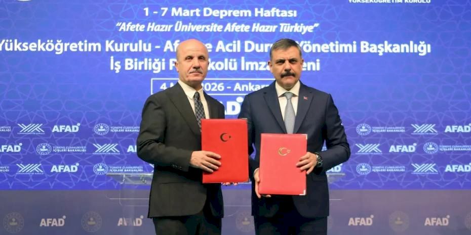YÖK ve AFAD’dan 'Afete Hazır Üniversite' protokolü