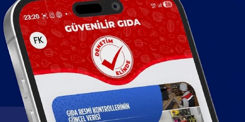 Denetimde yeni dönem... “Güvenilir Gıda” vatandaşın elinde!